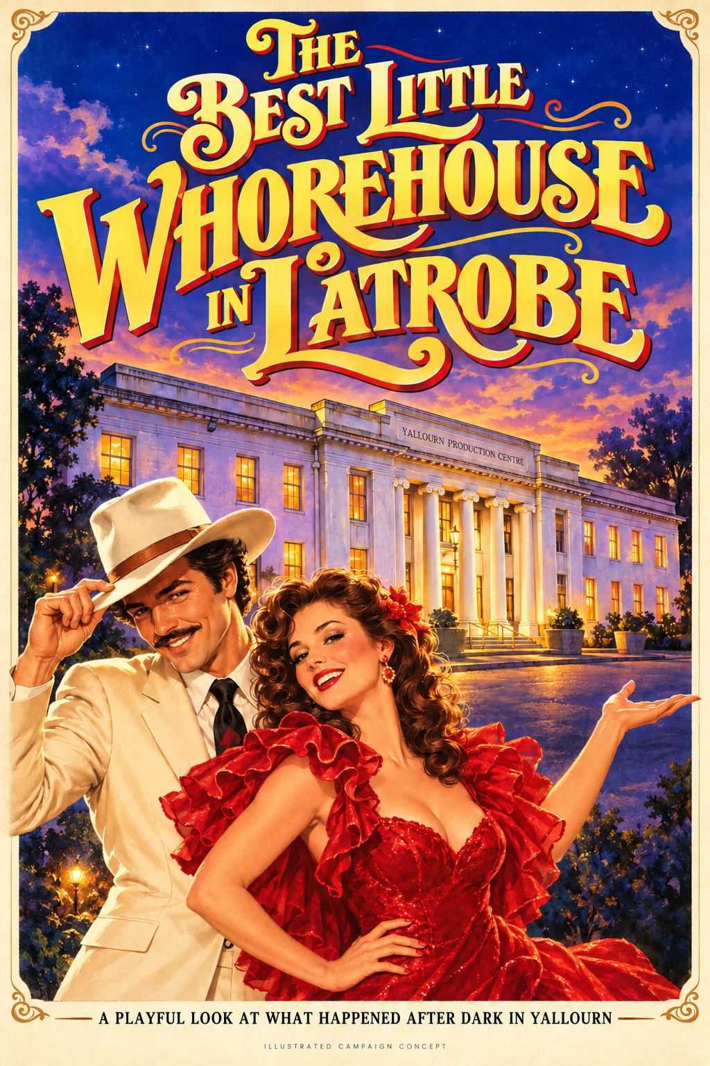 Original illustrated movie-style poster titled The Best Little Whorehouse in Latrobe, with fictional characters and the Yallourn Production Centre