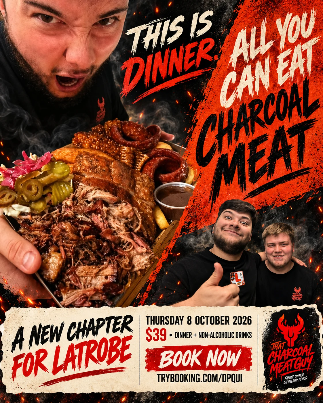This Is Dinner poster: an enthusiastic man presenting a charcoal meat platter, with two men smiling together, All You Can Eat Charcoal Meat lettering, Thursday 8 October and the $39 offer