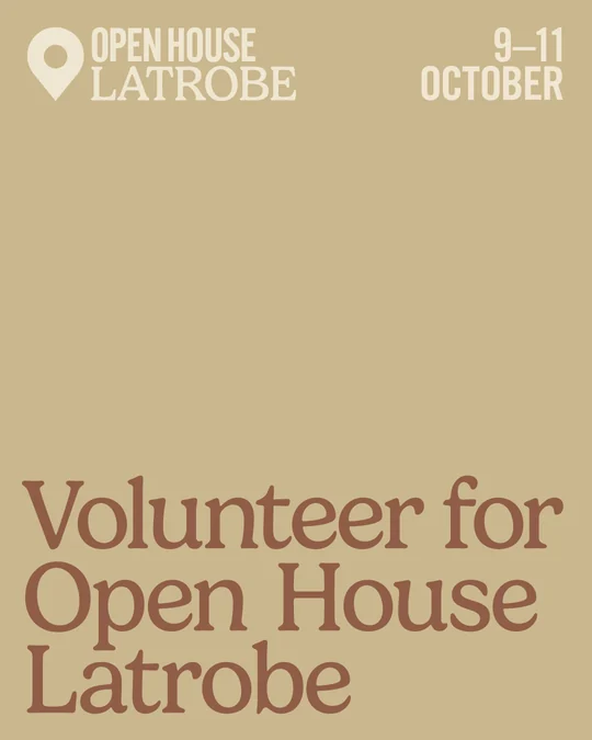 Open House Latrobe social tile inviting people to volunteer from 9 to 11 October.